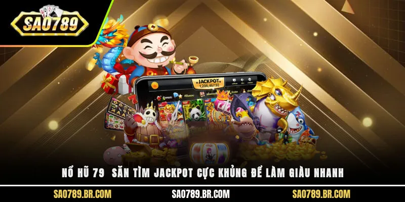 Nổ hũ 79